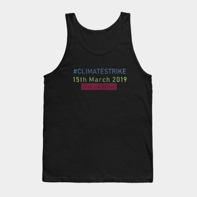 #ClimateStrike Tank Top by PrintablesPassions